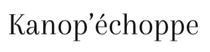 Kanop'echoppe